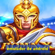 emulador de android